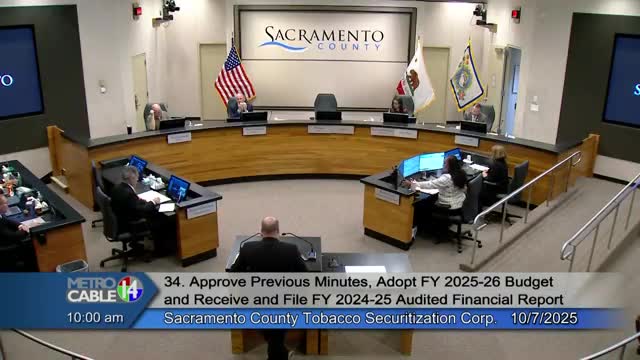 Tobacco Securitization Corporation adopts 2025–26 budget and receives audited FY24–25 report