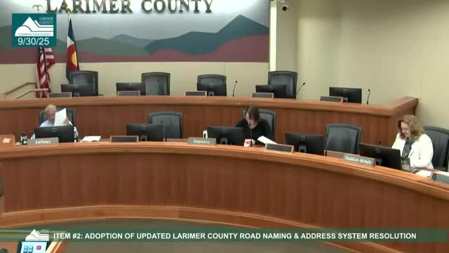 Larimer County adopts updated road‑naming and addressing resolution to clarify procedures and align with public safety