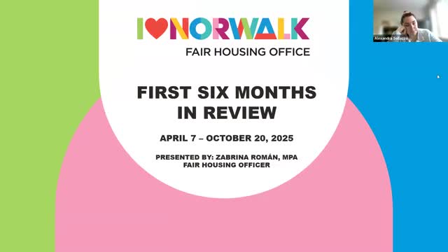Norwalk fair-housing officer reports 108 intakes in six months, plans expanded outreach and grant application