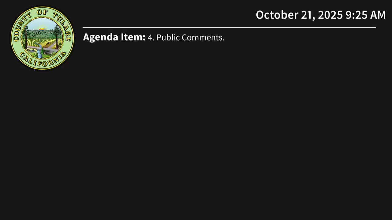 Tulare County supervisors approve consent calendar, appoint CSAC representative; public health director highlights AB 1288 workforce fix
