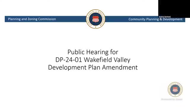 Planning commission recommends approval of Wakefield Valley amendment with open‑space, trails and easement conditions