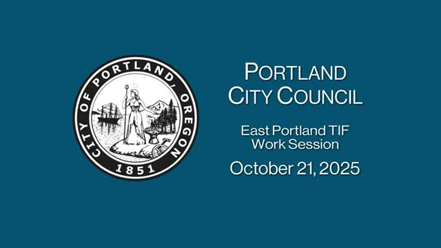 Portland reviews nominees for three East Portland TIF community leadership committees