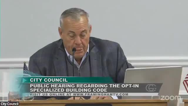 Framingham council continues public hearing on opt‑in specialized building code to Nov. 18