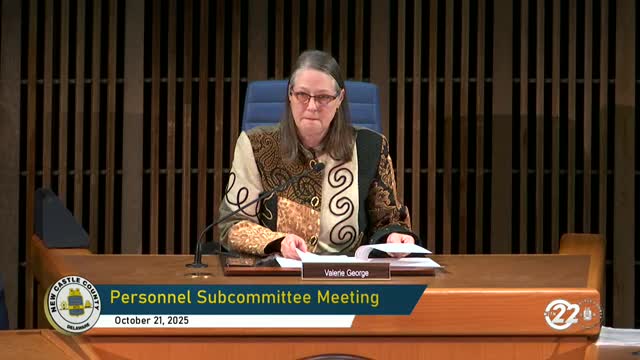 New Castle County council reviews Chapter 6 of employee handbook on benefits