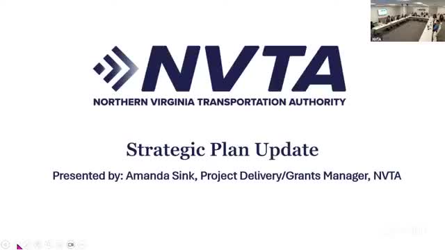 NVTA staff present draft five‑year strategic plan: four goals, living metrics, final adoption planned next month