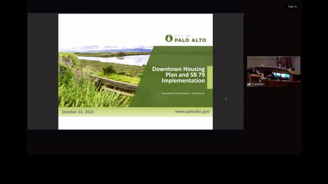 SB 79 prompts Palo Alto to weigh downtown housing plan, alternative transit‑oriented mapping