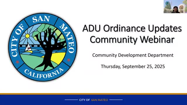 San Mateo staff propose ADU ordinance changes: taller two‑story ADUs, citywide parking exemption, ministerial tweaks