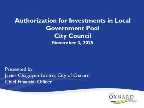 Oxnard CFO recommends city invest in California Asset Management Program