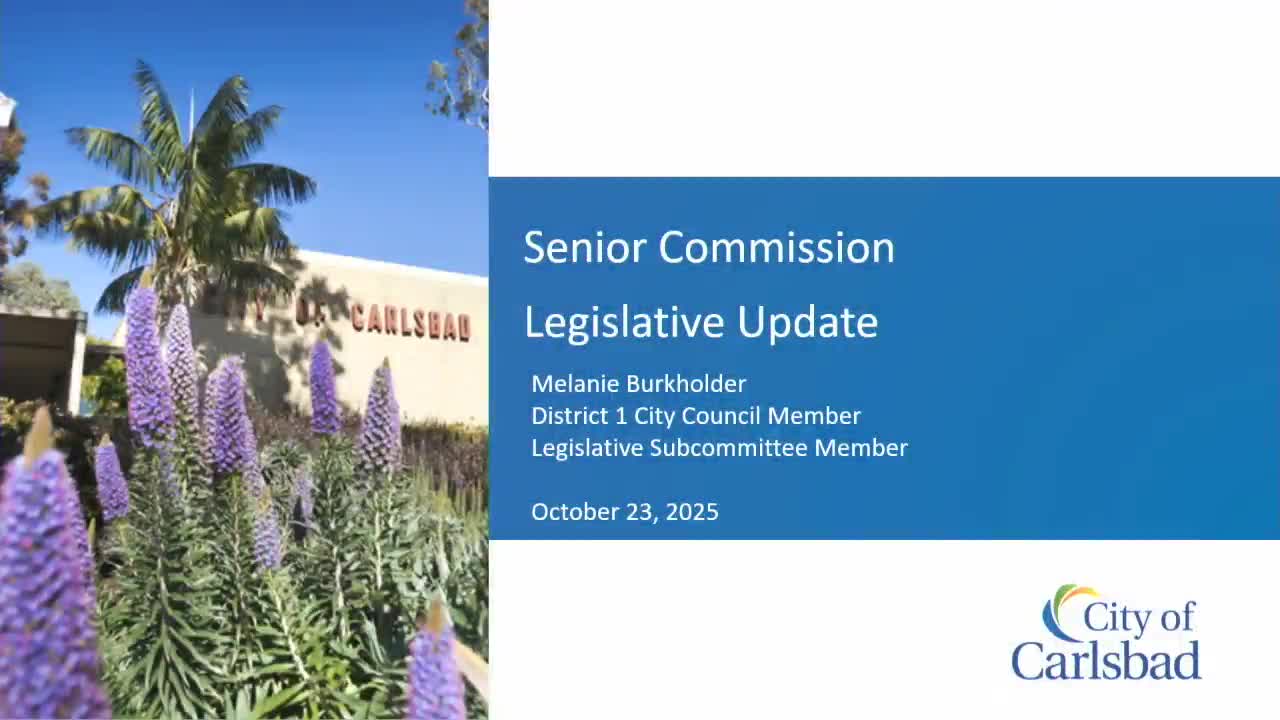 Carlsbad legislative subcommittee outlines advocacy work, cites opposition to SB 79