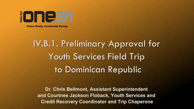 Board approves preliminary international and extended field trips and applies for activity-fee grant