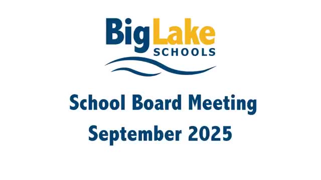 Big Lake outlines district goals with literacy focus, supports for struggling students