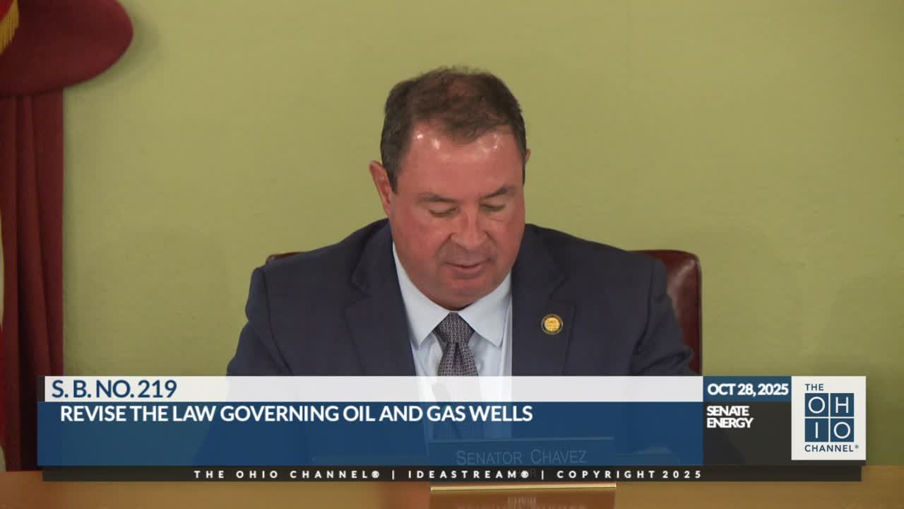 Chamber backs oil and gas permitting reforms; opponent warns orphan-well language could shift liabilities