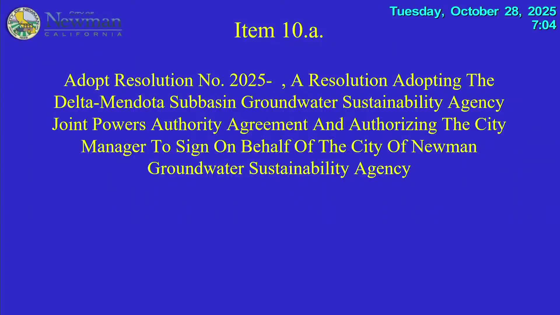 Newman council adopts Delta Mendota JPA and domestic-well mitigation policy to meet SGMA requirements