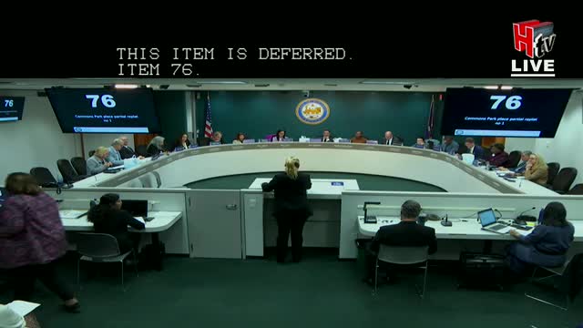 Neighbors oppose Commons Park replat to expand commercial reserve; Planning Commission defers items 76 and 77