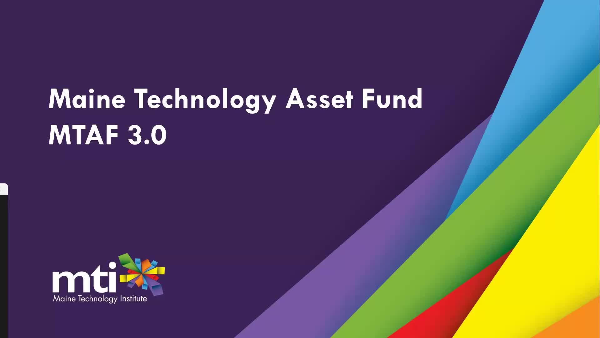 Maine Technology Institute outlines $25 million Maine Technology Asset Fund, with Nov. 13 application deadline