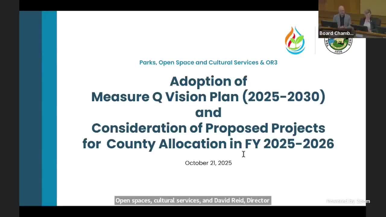 Board adopts Measure Q vision plan and programs county allocation for wildfire, water and park projects