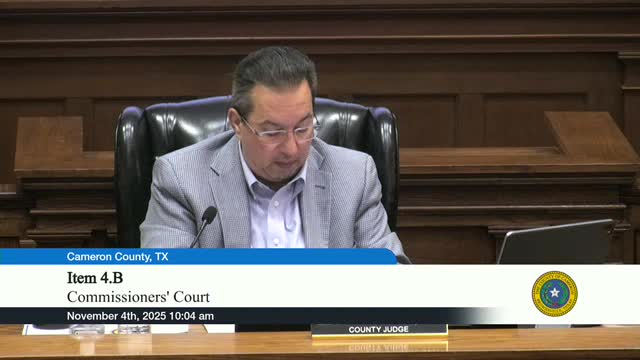 Votes at a glance: key approvals and motions from the Cameron County Commissioners Court, Nov. 4, 2025