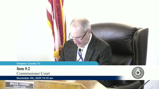 Grayson County commissioners approve routine payments, contracts and grant restoration; open application for interim JP