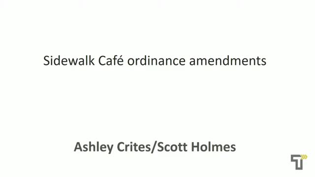 Council reviews sidewalk cafe ordinance redlines and fee models; asks staff to return options