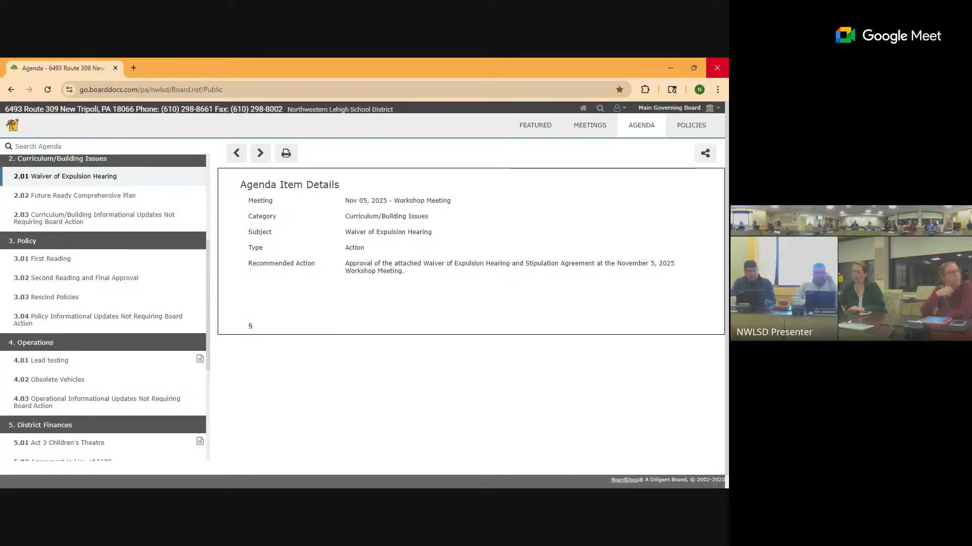 Board approves agenda and superintendent-recommended waiver of expulsion hearing