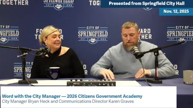 Springfield launches Citizens Government Academy; first 10‑week class to start Jan. 20