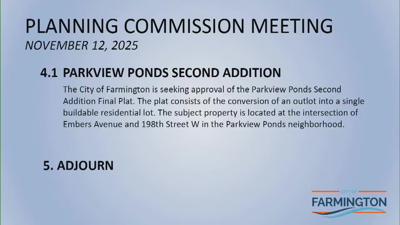 Planning commission recommends City Council approve Parkview Ponds final plat, contingent on easement vacation
