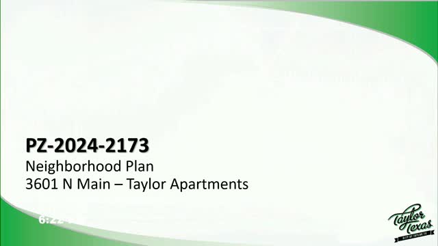 Council takes first reading on neighborhood plan for 422‑unit 'Taylor Apartments' at 3601 N. Main