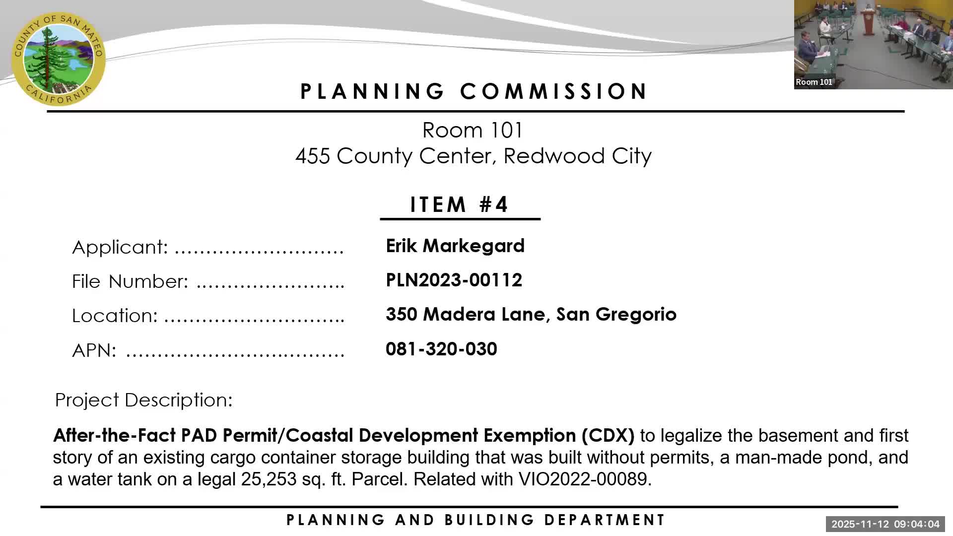 Planning commission approves after‑the‑fact permit with conditions for container barn at 350 Madera Lane