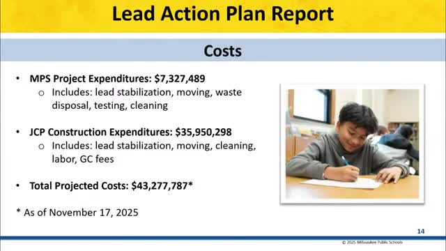 Superintendent outlines lead remediation progress and $43M estimate; district reports audit work
