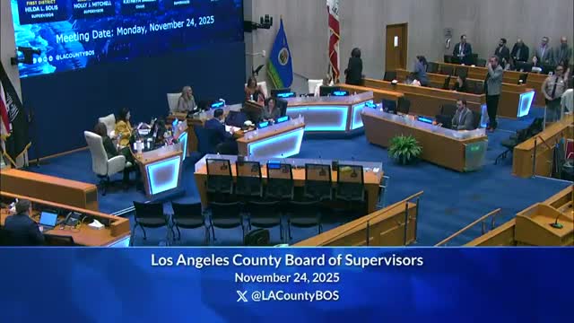 Los Angeles County supervisors open meeting with land acknowledgement and set public comment rules; closed session item announced