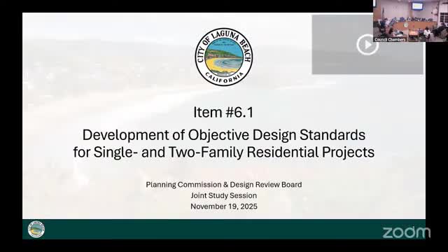 Laguna Beach study session outlines two‑phase plan for objective design standards, with debate over view equity and ministerial pathway