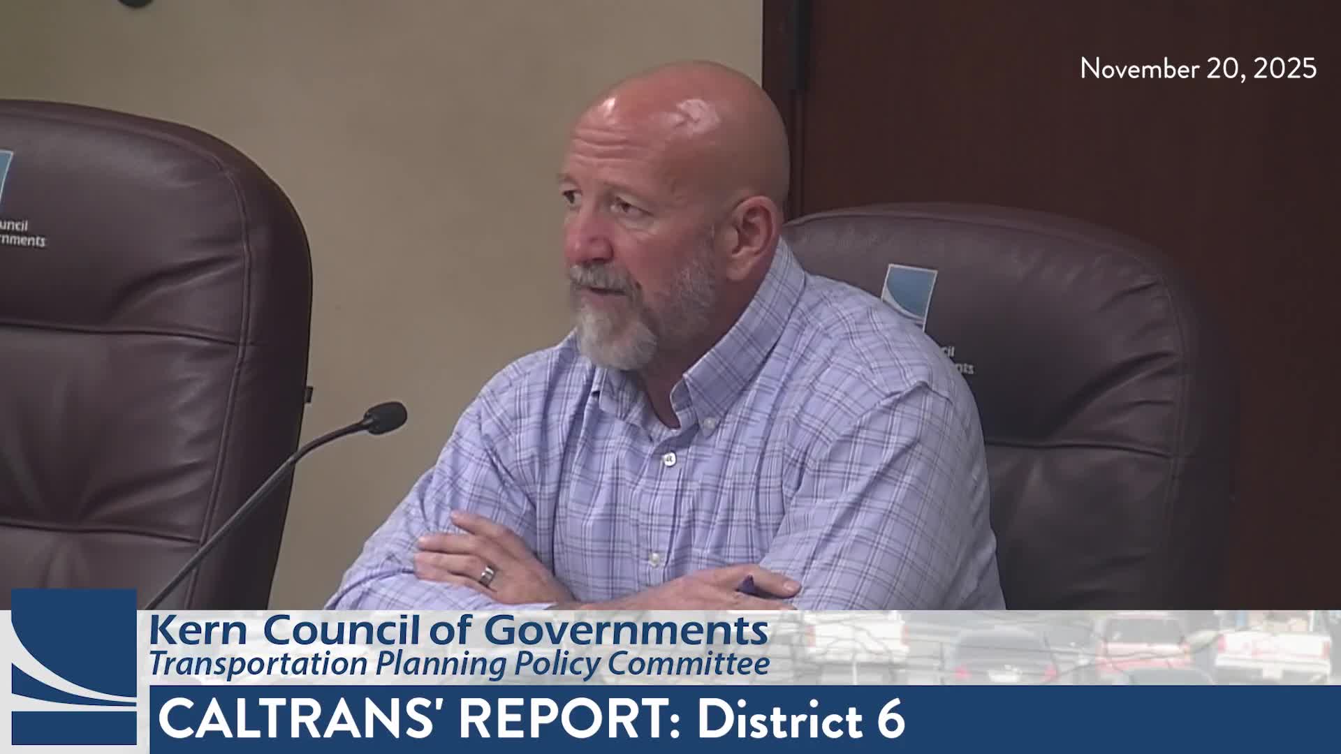 Caltrans District 6 and 9 give staffing and project updates; District 6 lists publication of 99 CMCP and multiple project timelines