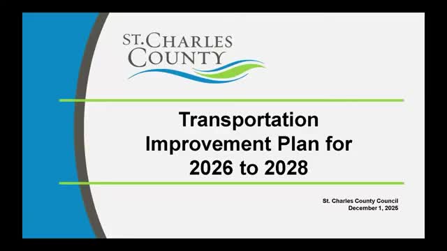 County presents 2026–28 Transportation Improvement Plan, recommends $17.9 million in county funding