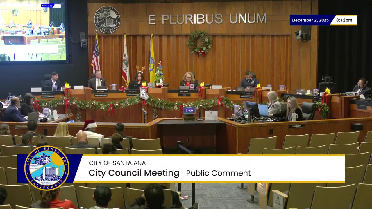 Santa Ana council approves consent calendar, HAP regional MOU and ceremonial street naming; building‑code update introduced