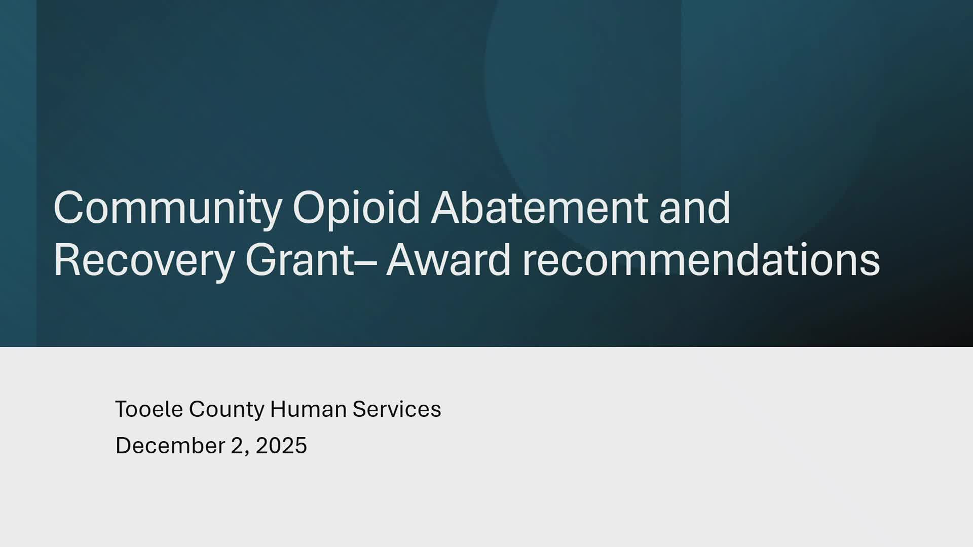 Tooele County recommends multi-year opioid-abatement awards and authorizes county manager to sign contracts