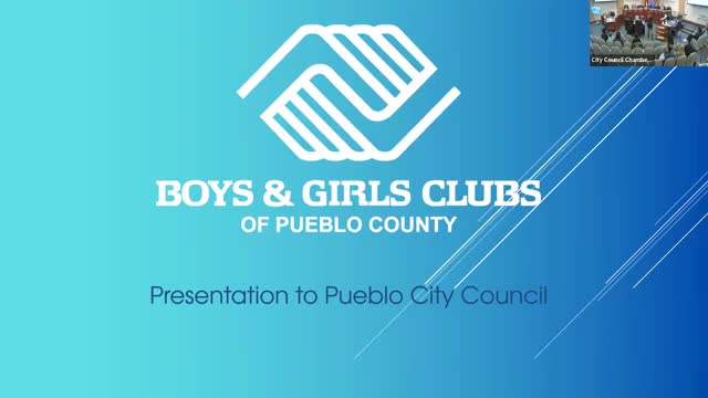 Boys and Girls Clubs of Pueblo County asks council for $50,000-a-year, three-year service agreement; councilor to propose budget amendment