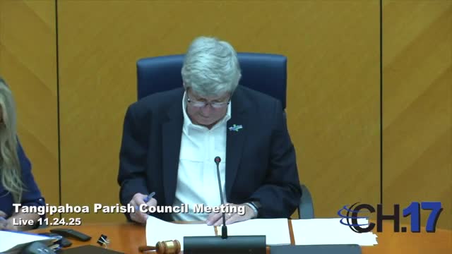 Tangipahoa Parish Council approves budgets, road contracts, property sale and site plans in unanimous votes