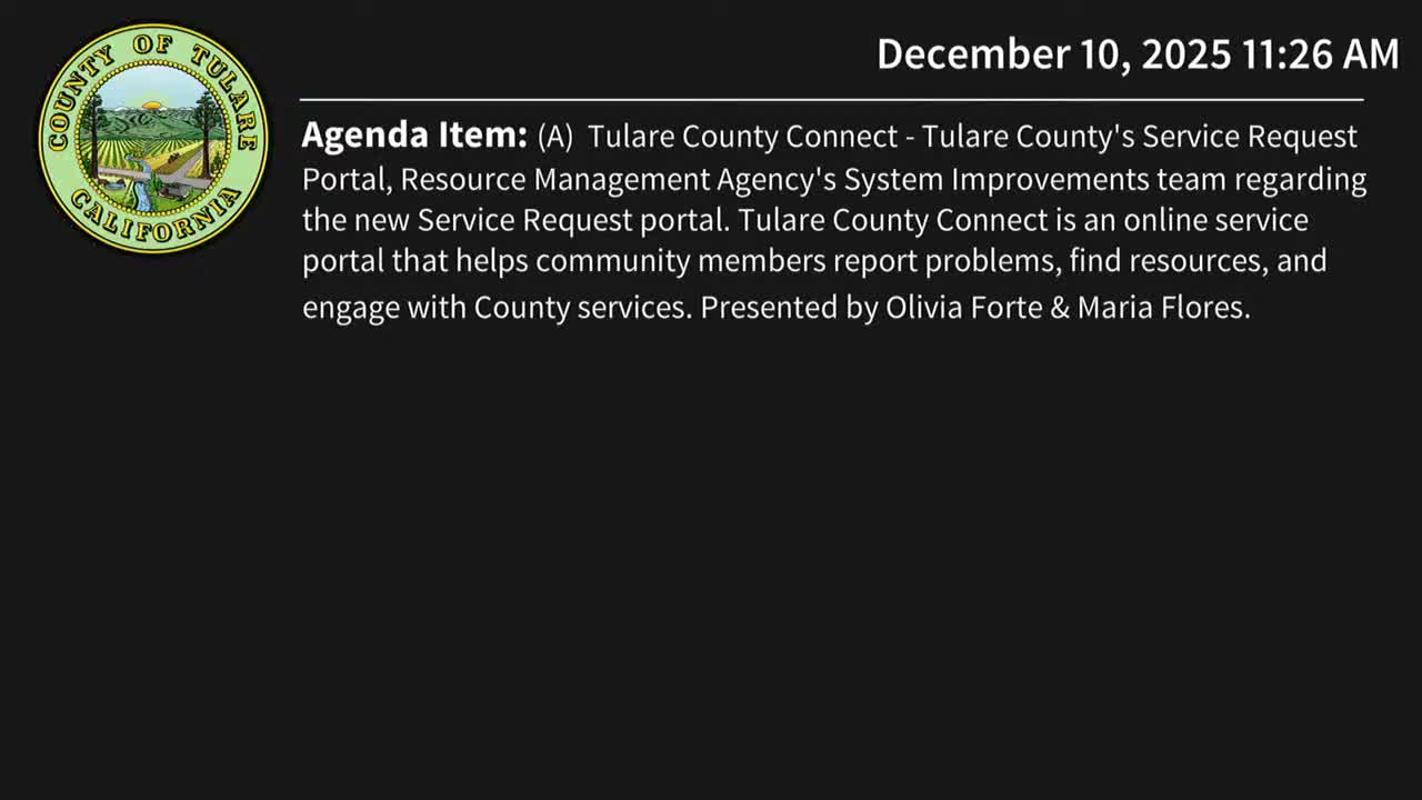 Resource Management Agency outlines ‘Tulare County Connect’ portal and posts annual permitting metrics