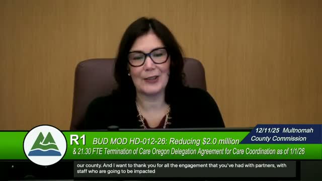 Multnomah County to cut services after CareOregon delegation ends; board approves $2.4M bridge to retain staff
