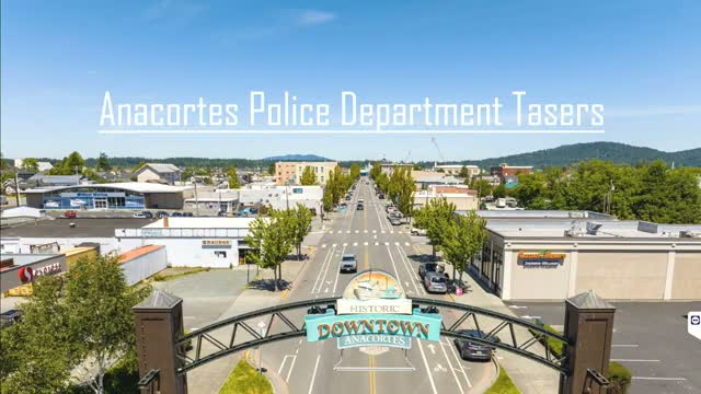 Anacortes approves purchase of Axon Taser 10s for police department