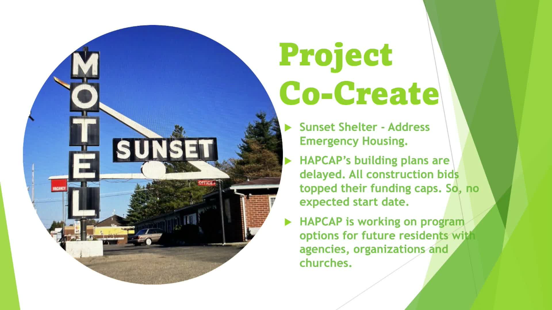 Construction bids delay HAPCAP project; council ordinance opens conditional temporary shelters