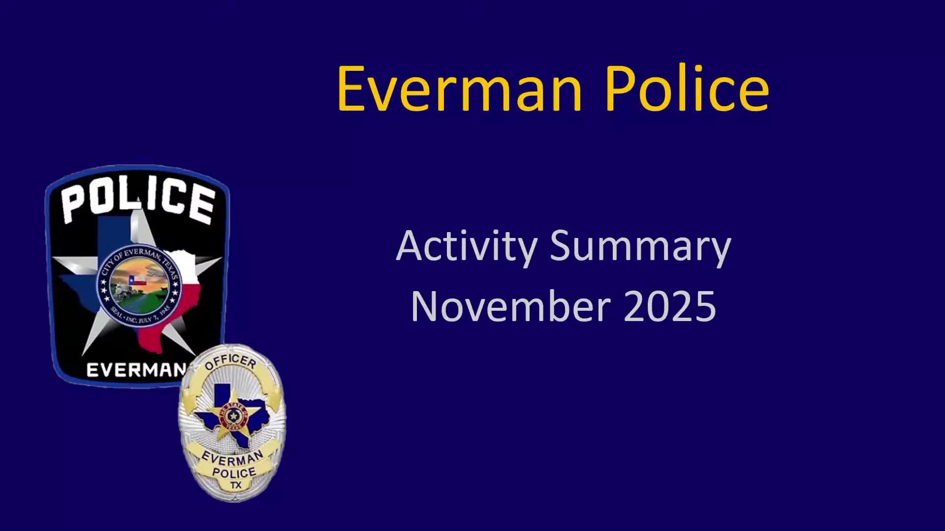 Everman police report: calls for service up, serious crimes down; traffic enforcement increased