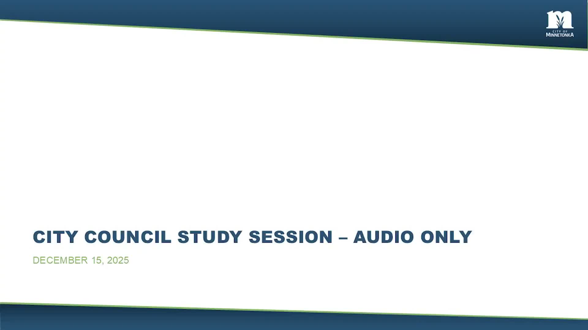 Minnetonka council signals support for 2026 strategic plan action steps, staff to return with final edits; sales-tax timing flagged