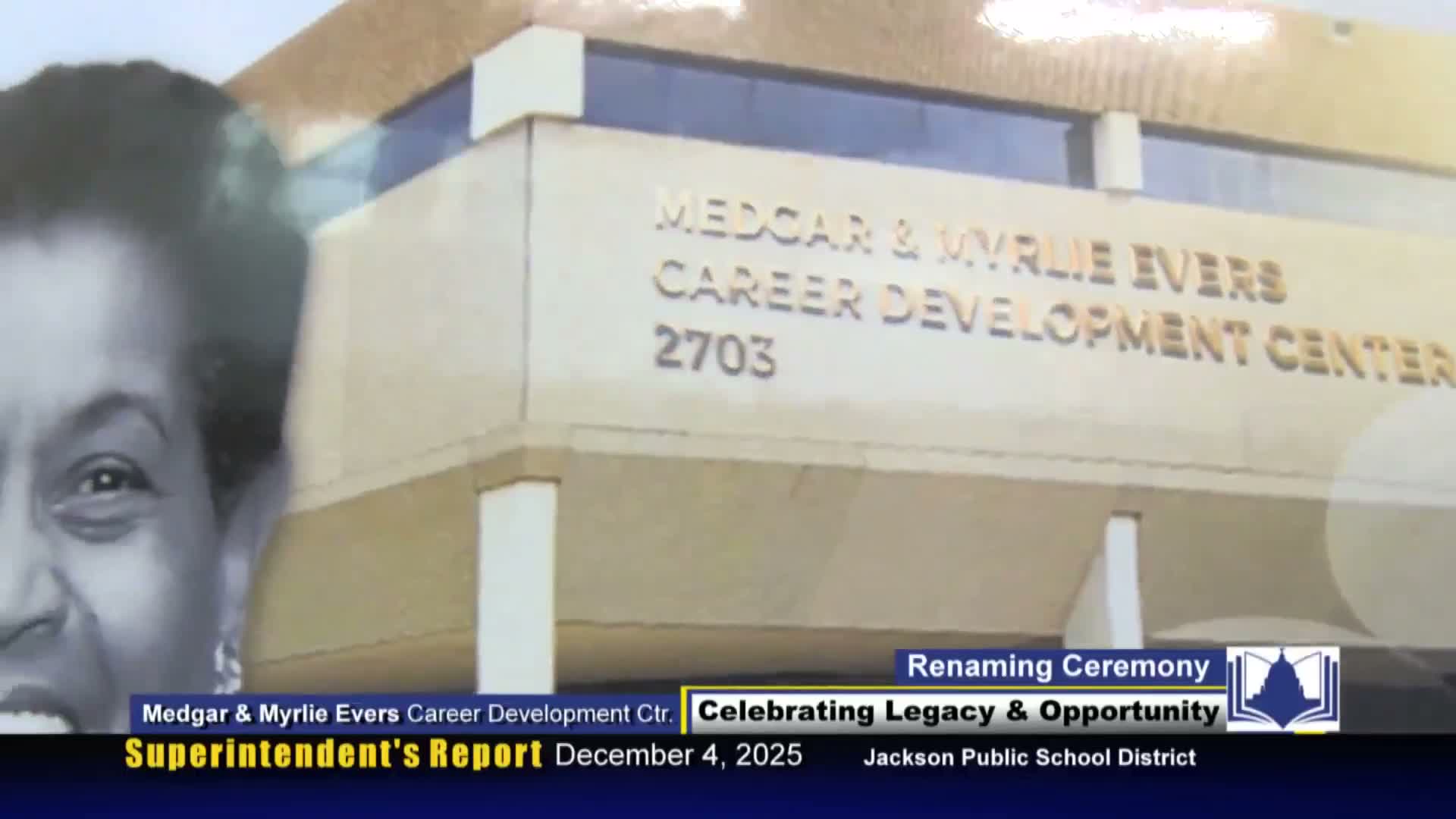 Jackson Public Schools renames career development center for Medgar and Murley Evers