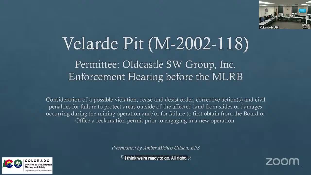 Board finds off‑site disturbance at Oldcastle’s Velarde Pit, requires amendment and grants six‑month compliance window