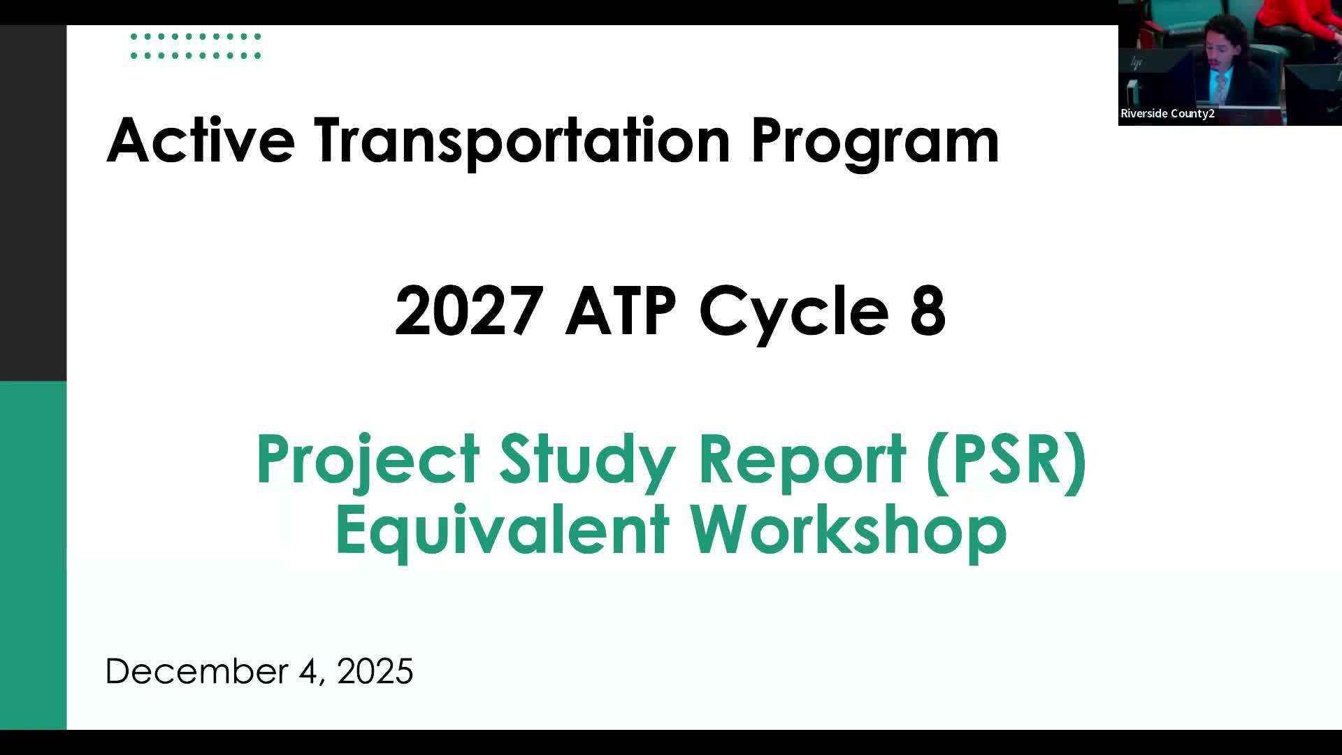 Caltrans, CTC train applicants on PSR-equivalent requirements for Active Transportation Program