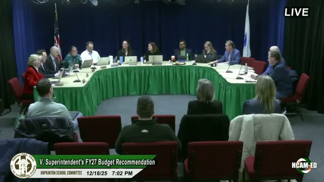 Hopkinton leaders review superintendent’s FY27 school budget; $71.8M operating base and $322,000 gap reported