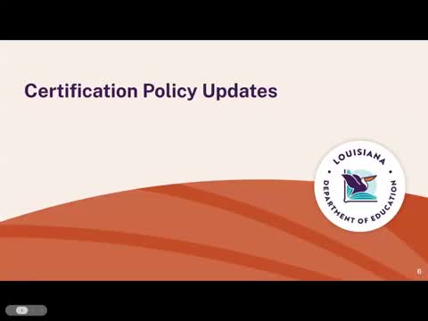 Louisiana Department of Education details certification policy changes, adds two prep providers