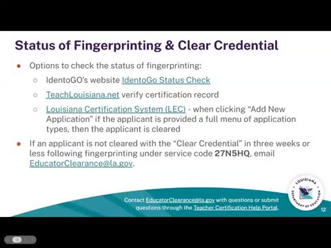 LDOE explains LEP access, fingerprinting checks, CANS requirement and common experience-verification errors