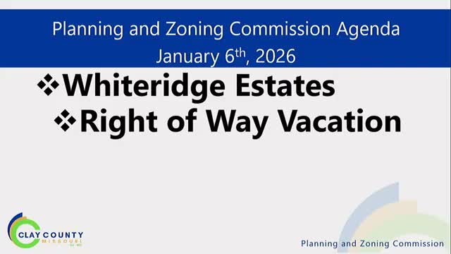 Clay County planning panel approves vacating unimproved right-of-way with condition to preserve access